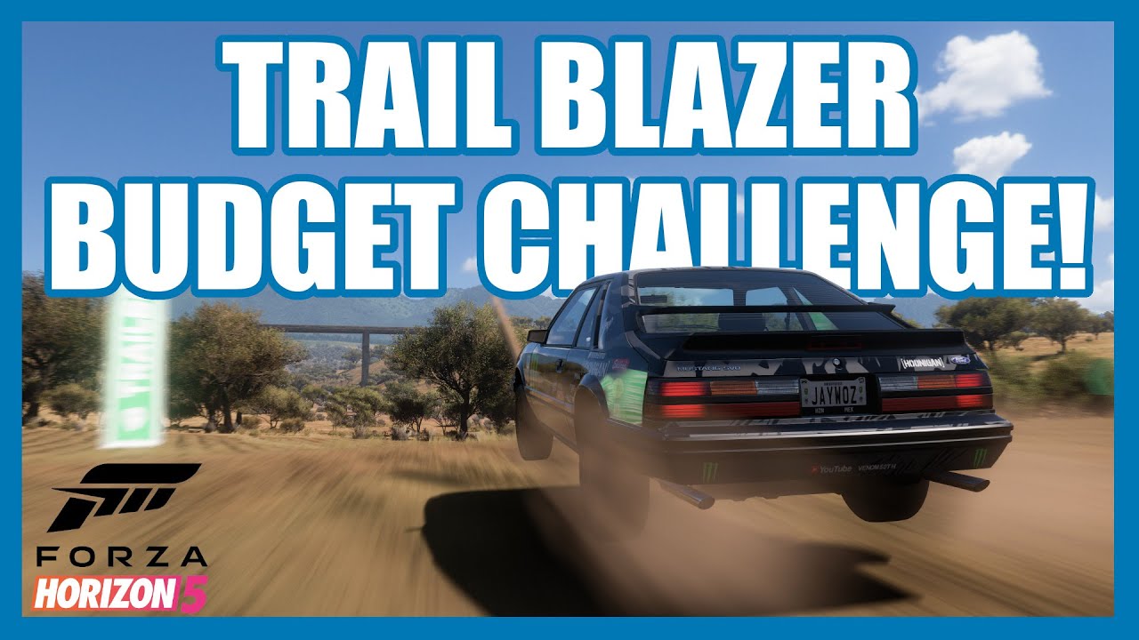 Forza Horizon 5 | Doing a Trail Blazer Budget Challenge!