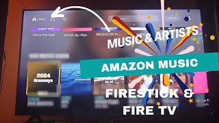 Amazon Music on Firestick and Fire TV! with the latest music available!