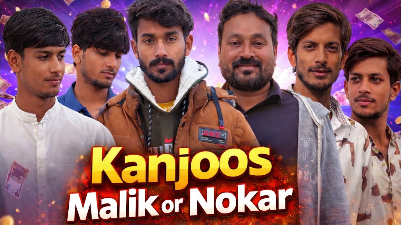 Kanjoos Malik or Nokar 😱/ 