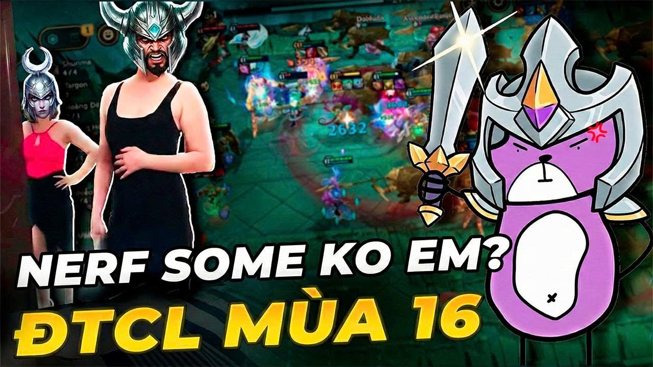 Đấu Trường Chân Lý mùa 16 là một mùa hay, NHƯNG...