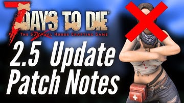 They are REPLACING Trader Jen in Update 2.5! | 7 Days to Die Patch Notes