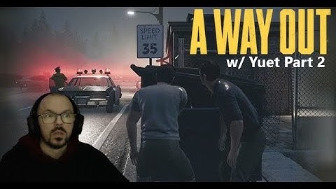 Fugitives | A Way Out | Part 2 w/ Yuet