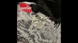 Ele Ferrer - I'll Make U Happy Baby (X Tended Club Mix) Emotive records 1994