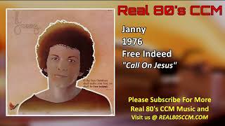 Janny - Call On Jesus
