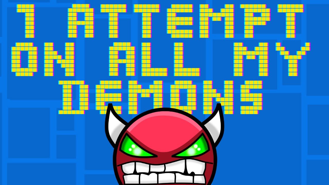 I AM SO BAD! | 1 Attempt on ALL My Demon Completions | Geometry Dash ...