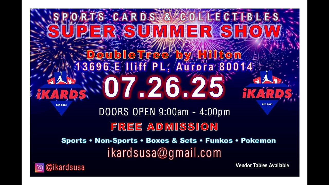 iKARDS July 26, 2025 Super Summer Show