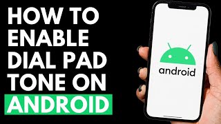 How To Enable Dial Pad Tone in Android Mobile screenshot 5