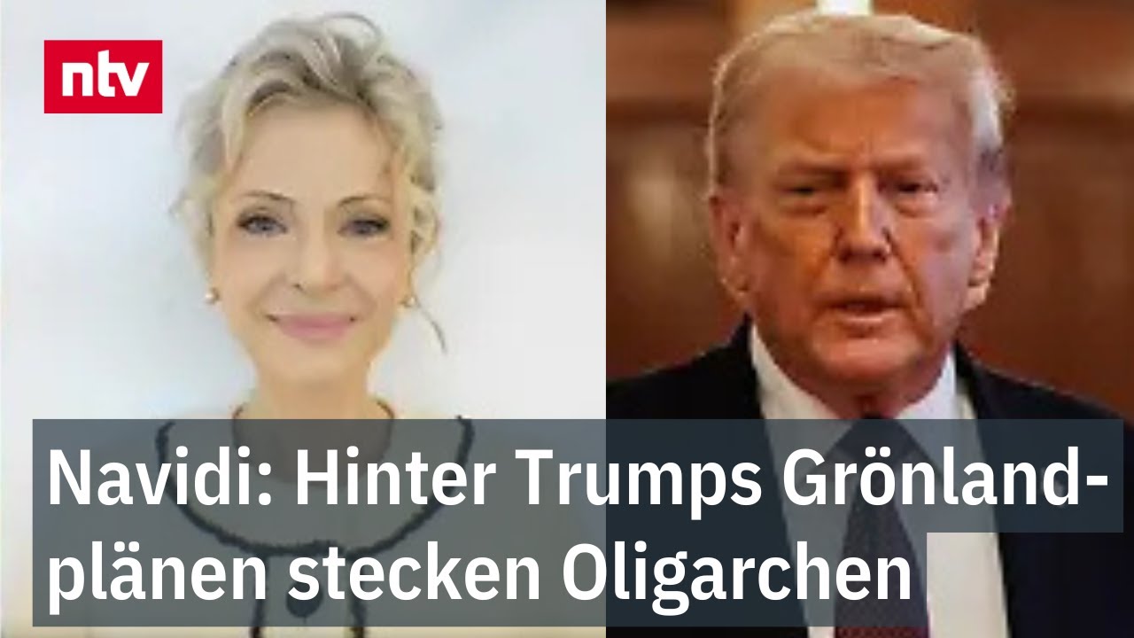 Navidi: Hinter Trumps Grönlandplänen stecken Oligarchen - Traum vom "Network-Staat" | ntv