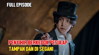 FULL STORY OF A HANDSOME MAGICIAN WHO IS FEARED