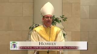 Funeral Homily for Bishop Joseph P. McFadden
