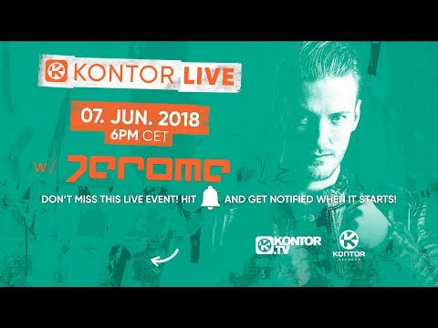 FESTIVAL SOUNDS SPECIAL w/Jerome [ Kontor Live #79 ] - FESTIVAL SOUNDS SPECIAL w/Jerome [ Kontor Live #79 ]