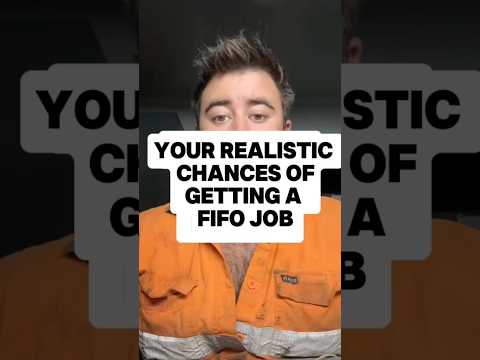 What are Your Realistic Chances Of Getting A FIFO Job In Australia? #fifo #fifolife #movetoaustralia