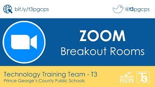 PGCPS ZOOM |  Breakout Rooms