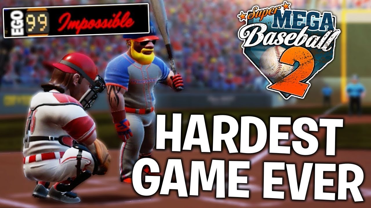 CAN I WIN A GAME ON THE HARDEST DIFFICULTY?! 99 EGO CHALLENGE! Super Mega Baseball 2 Gameplay #3