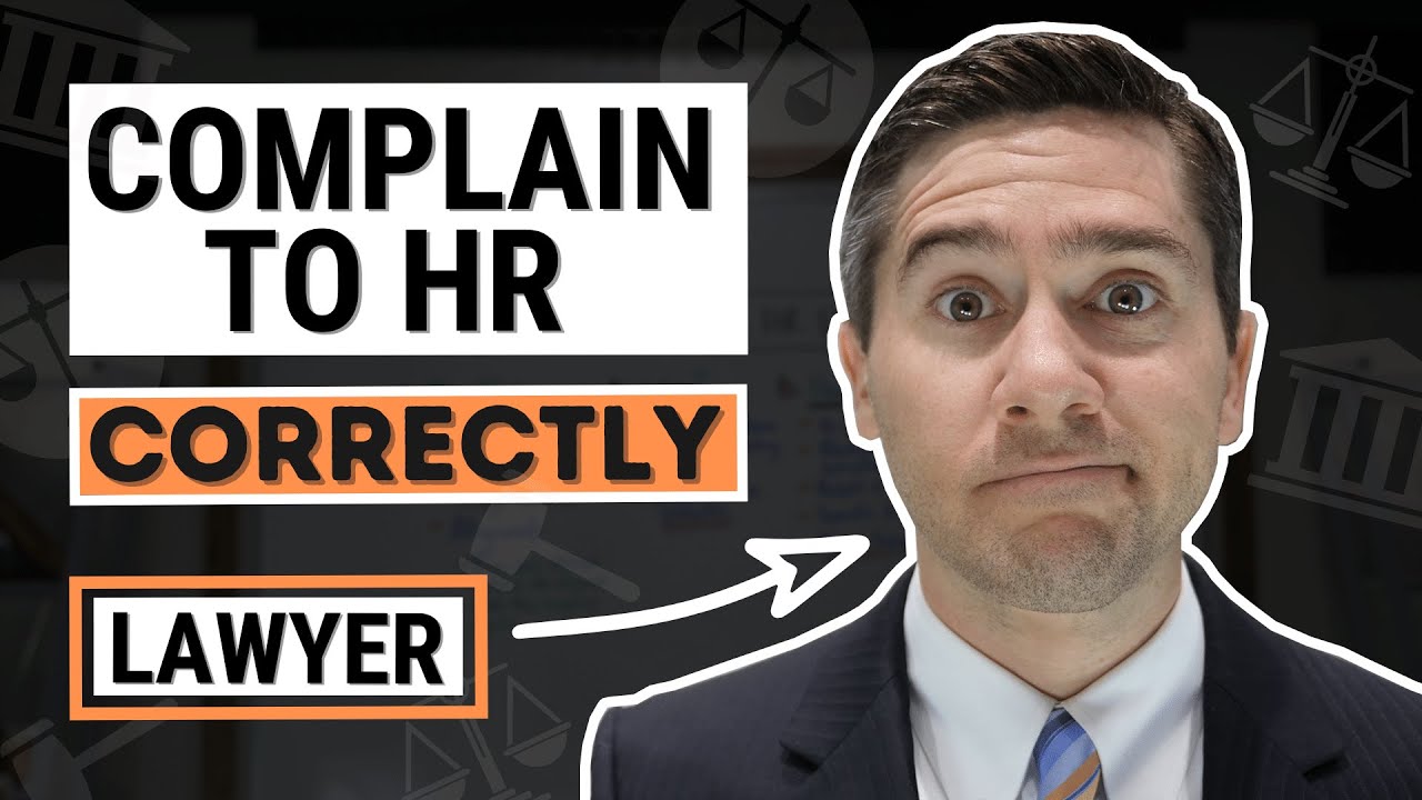 Complain to Human Resources (the right way) - YouTube