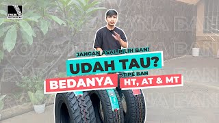 Udah Tau Apa Bedanya Ban Tipe Ht At U0026 Mt  Jangan Asal Pilih Ban Cek Nya banmobil