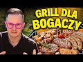 GOTOWE DANIA NA GRILLA ZE SKLEPU DLA BOGACZY - DROGO, ALE CZY WARTO?!