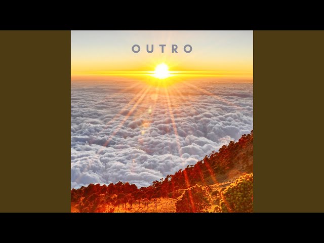Outro