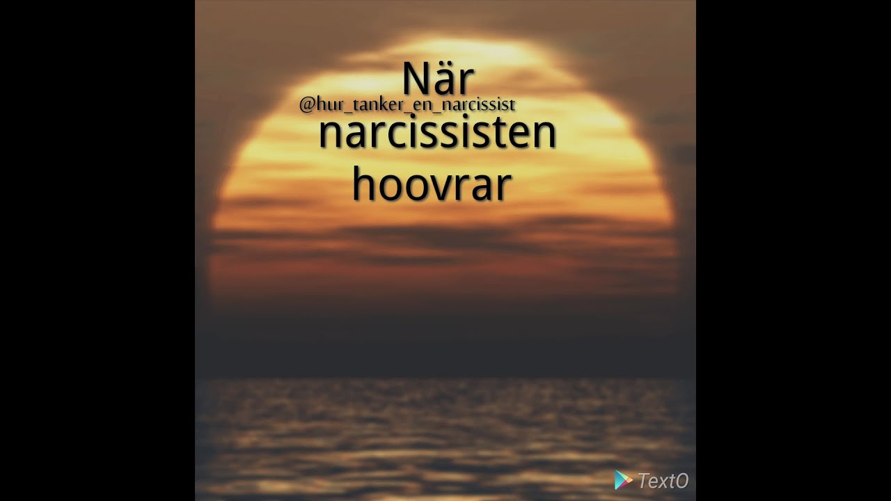 När narcissisten hoovrar