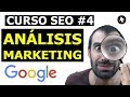 🚀 CURSO SEO #4 - ESTUDIO DE MERCADO con GOOGLE