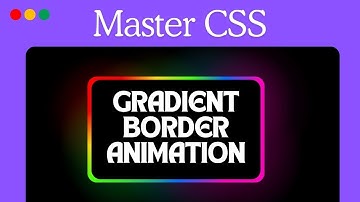 How to Create a Glowing Gradient Border Animation Using CSS