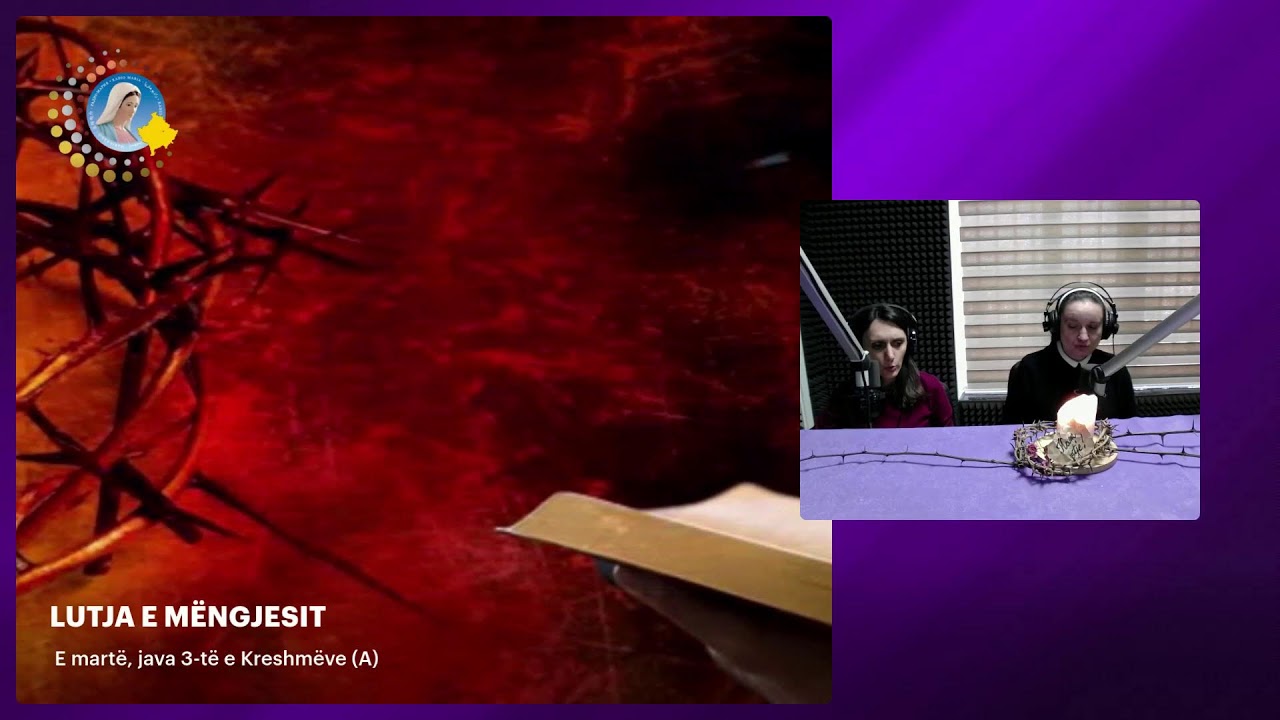 LUTJA E MËNGJESIT -  E martë, java 3-të e Kreshmëve (A)