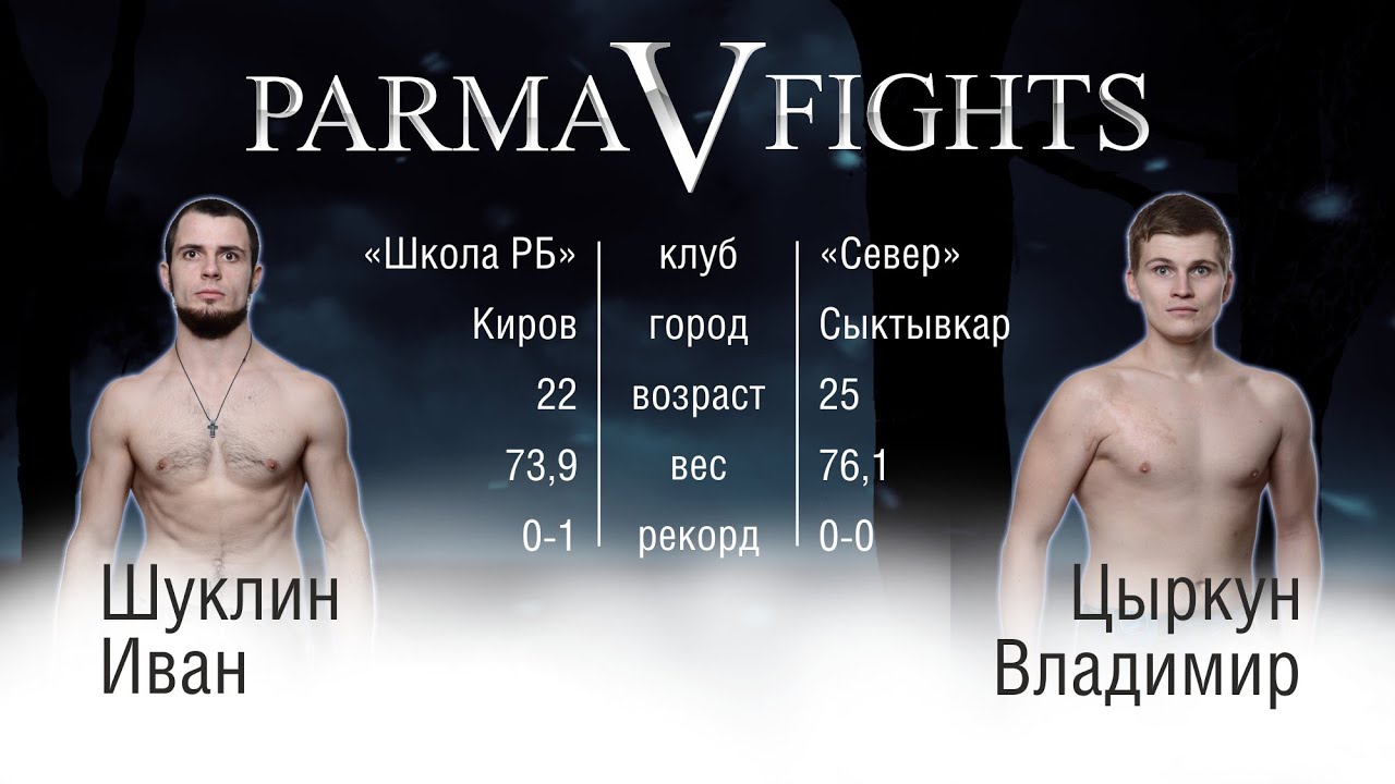 Parma Fights V: Rise of the North (Ivan Shuklin vs Vladimir Tsyrkun)