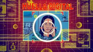 HUELLA Y IDENTIDAD DIGITAL MAURO