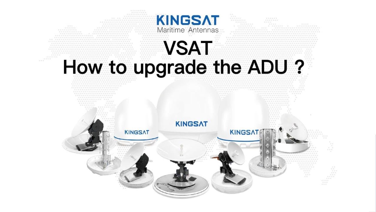 KINGSAT Maritime VSAT — How to upgrade ADU?