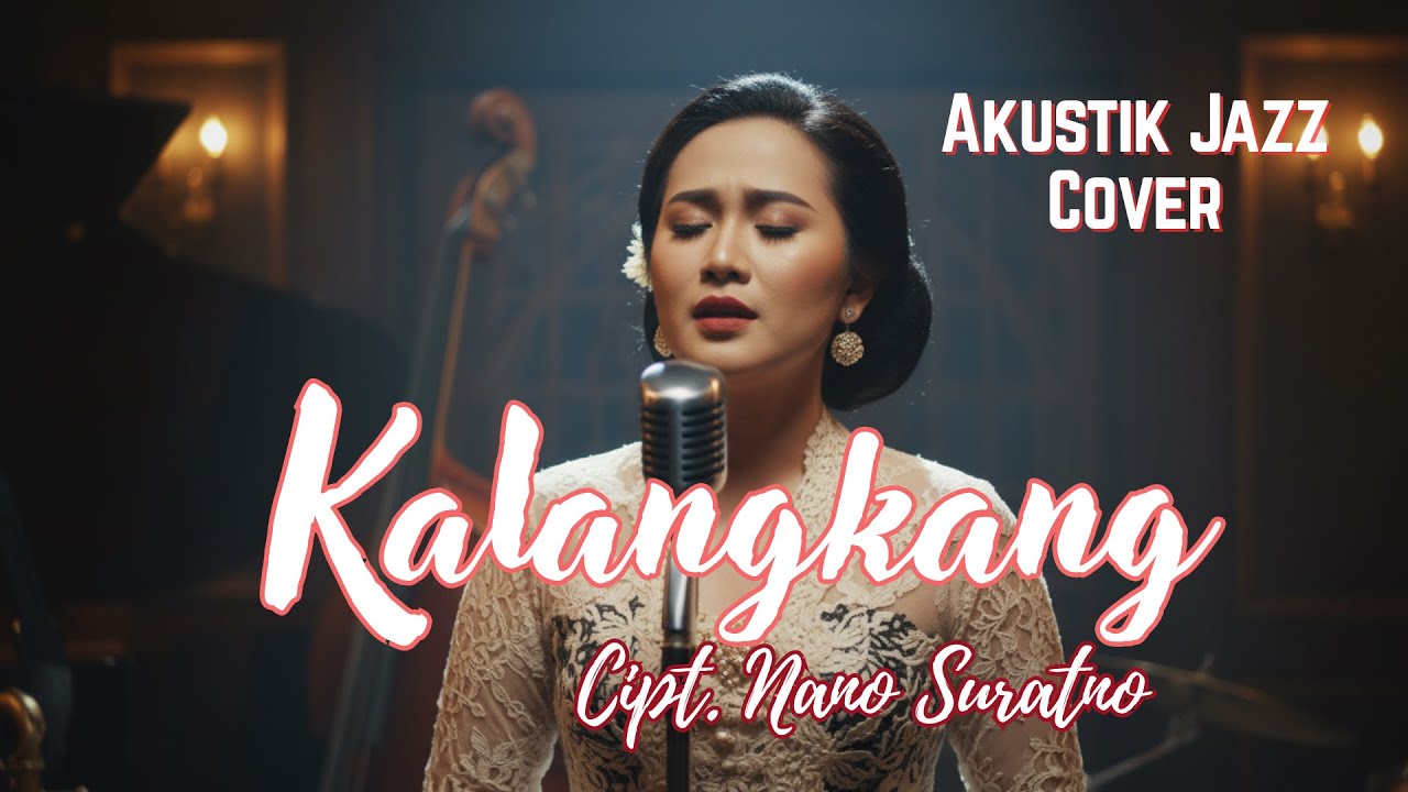 Kalangkang - Acoustic Jazz Cover | Musik Santai Teman Ngopi & Kerja ☕🌧️
