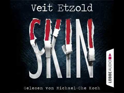 Veit Etzold, Skin