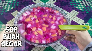 Cara membuat SOP BUAH segar lezat dan praktis || menu takjil buka puasa