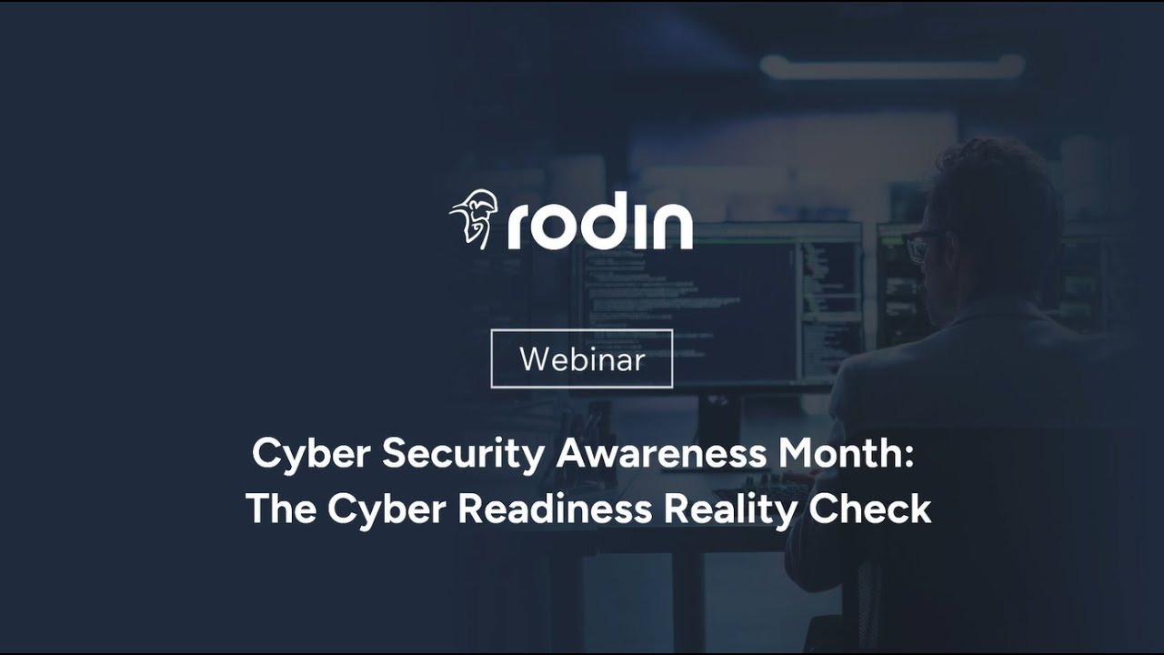 Cyber Security Awareness Month: The Cyber Readiness Reality Check