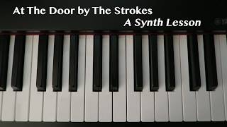 At The Door by The Strokes - Synth Lesson