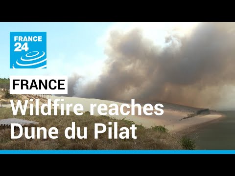 Wildfires in France: Flames reach Europe’s biggest sand dune • FRANCE 24 English