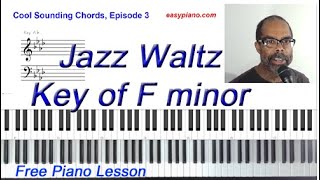 Piano Tutorial: Advanced Cool Sounding Chords | Unique Progressions - Episode 3