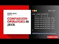 Comparison Operators | Core Java | Telugu Explained