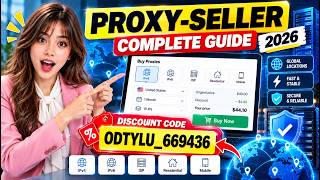 Full Proxy-Seller Review 2026 — How to Buy, Setup & Test Proxies + Discount Code Guide