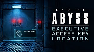Executive Level Key Location | End Of Abyss