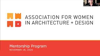 AWA+D Mentorship Program - 2020-2021 Kick Off Meeting - November 18, 2020