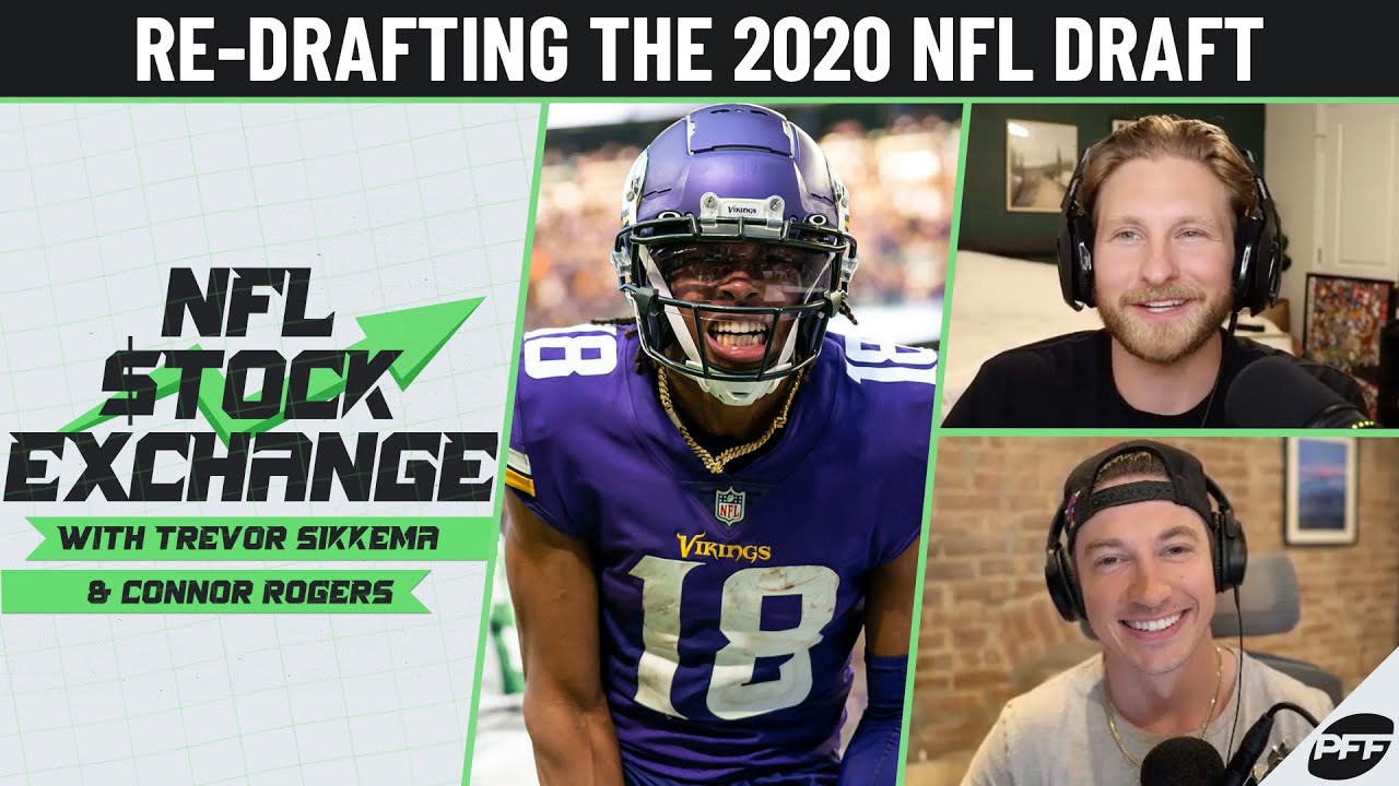 Re-Drafting the 2020 NFL Draft | NFL Stock Exchange | PFF