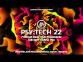 Psytech 22 128bpm  deep minimal psy tech   breger cubex dmnt egomorph xompax 