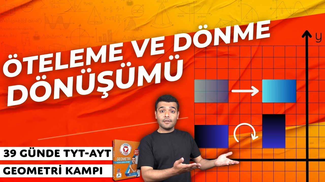 📙Öteleme ve Dönme Dönüşümü 🔴AYT Geometri Kampı🟨36.GÜN 📌İlhan Hoca