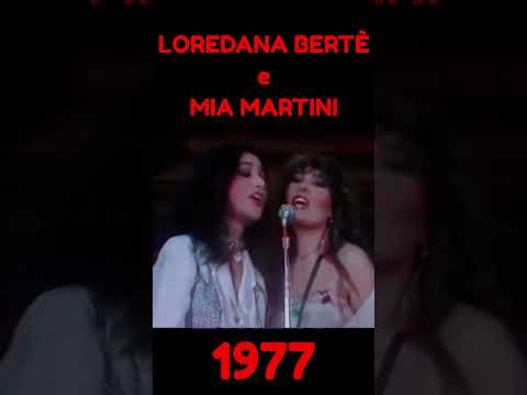 ❌ LOREDANA BERTÈ E MIA MARTINI - 1977