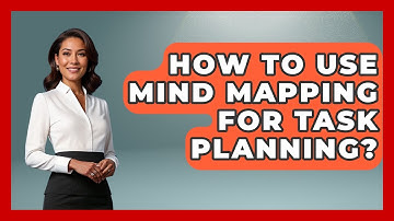How To Use Mind Mapping For Task Planning? - The Time Management Pro
