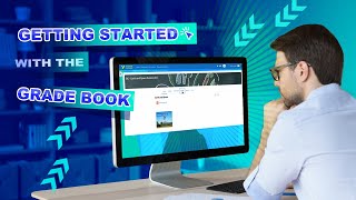 Getting Started with the Grade book