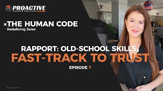Rapport: Old-School Skills, Fast-Track to Trust