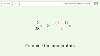 Linear equation with one unknown: Solve x/7-3=x/4 step-by-step solution