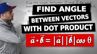 MCV4U - Find Angle in Between Vectors with Dot Product