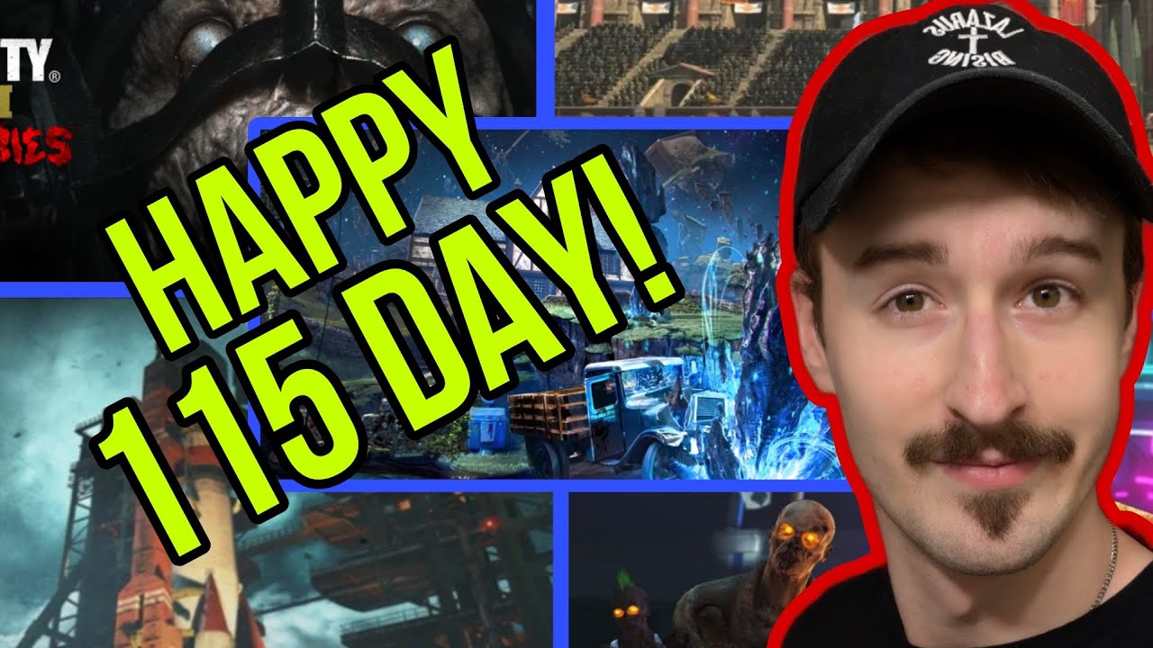 HAPPY 115 DAY! PLAYING SOME OF THE BEST ZOMBIE MAPS OF ALL TIME!